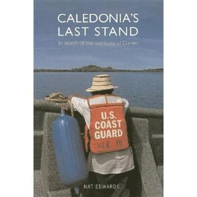 Caledonia's Last Stand 1