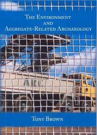 bokomslag Environment and Aggregate-Related Archaeology