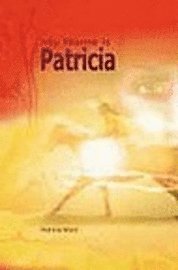 My Name is Patricia
