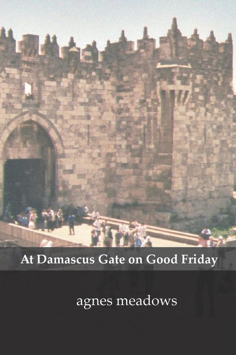 At Damascus Gate on Good Friday 1