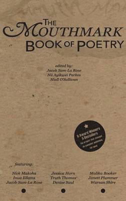 bokomslag The Mouthmark Book of Poetry