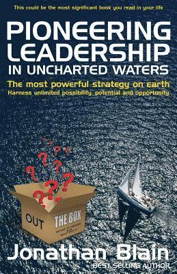 Pioneering Leadership in Uncharted Waters 1