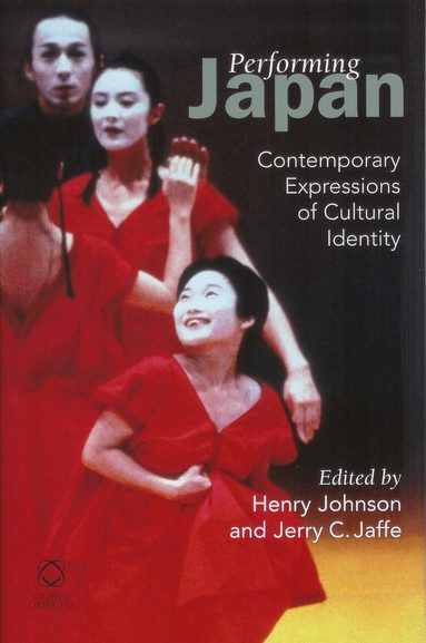 Henry Johnson, Jerry C. Jaffe - Performing Japan, Inbunden