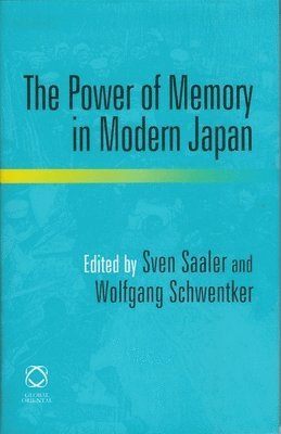 bokomslag Power of Memory in Modern Japan