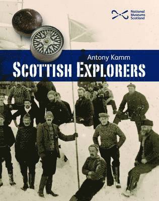 bokomslag Scottish Explorers