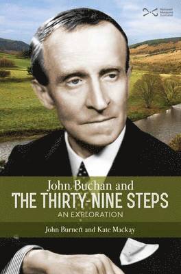 bokomslag John Buchan and the Thirty-nine Steps