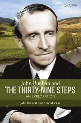John Buchan and the Thirty-nine Steps 1