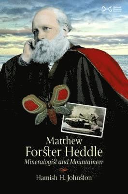 Hamish Johnston - Matthew Forster Heddle, Häftad