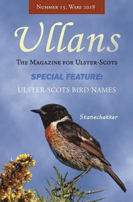 Ulster-Scots Language Society, Anne Smyth - Ullans: Nummer 15, Ware 2018, Häftad