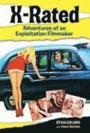 Simon Sheridan, Stanley Long - X-rated, Inbunden