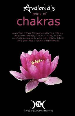 Avalonia's Book of Chakras 1