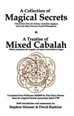 David Rankine - Collection of Magical Secrets & A Treatise of Mixed Cabalah, Häftad