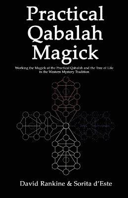 Practical Qabalah Magick 1