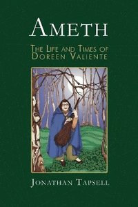 bokomslag Ameth: The Life and Times of Doreen Valiente