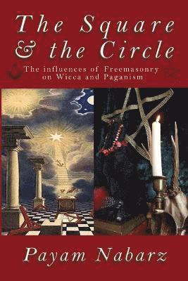 Payam Nabarz - Square and the Circle, Häftad