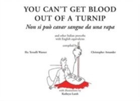 You Can't Get Blood Out of a Turnip 1