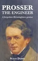 Susan Darby - Prosser the Engineer, Inbunden. Tillgänglighet: Lägg i varukorg