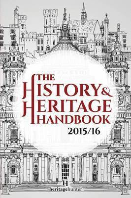bokomslag The History & Heritage Handbook 2015/16