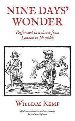 William Kemp - Nine Days' Wonder, Häftad