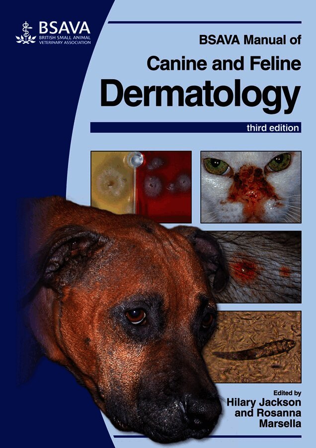 Hilary Jackson, Rosanna Marsella - BSAVA Manual of Canine and Feline Dermatology, Häftad