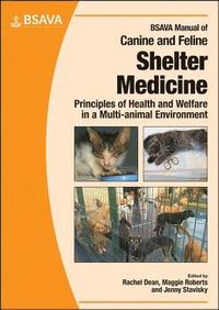 bokomslag BSAVA Manual of Canine and Feline Shelter Medicine