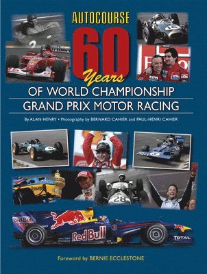 Alan Henry, Bernard Cahier, Paul-Henri Cahier - Autocourse 60 Years of Grand Prix Motor Racing, Inbunden