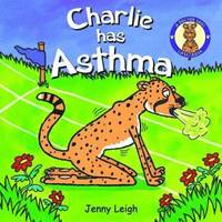 bokomslag Charlie Has Asthma