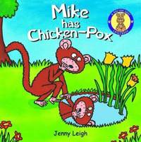 bokomslag Mike Has Chicken-Pox