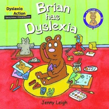 bokomslag Brian had Dyslexia