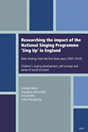 bokomslag Researching the Impact of the National Singing Programme 'Sing Up' in England