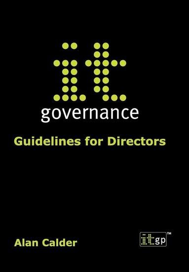 bokomslag IT Governance: Guidelines for Directors