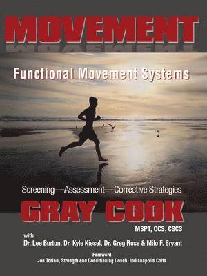 bokomslag Movement: Functional Movement Systems: Screening, Assessment, Corrective Strategies