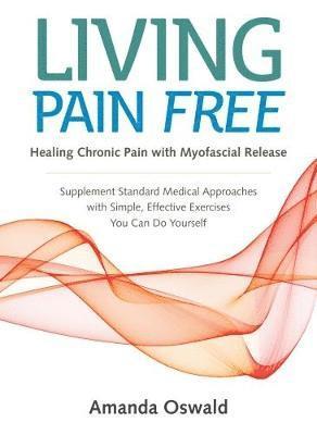 bokomslag Living Pain Free