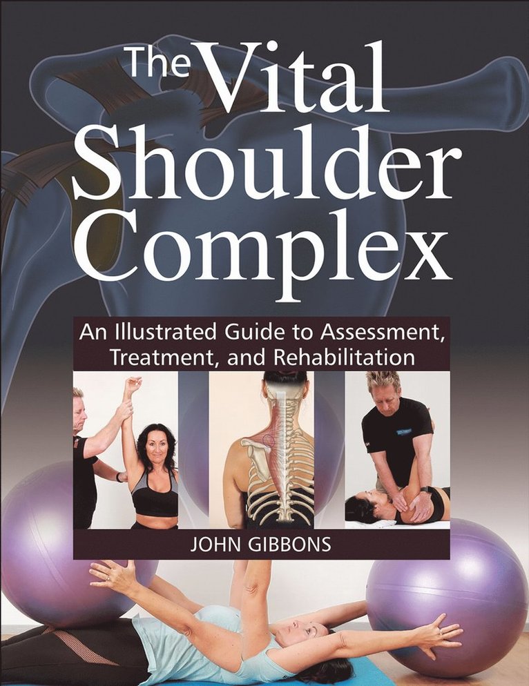 John Gibbons - Vital Shoulder Complex, Häftad