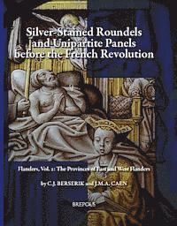 bokomslag Silver-Stained Roundels and Unipartite Panels Before the French Revolution