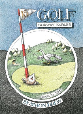 bokomslag Golf: Fairway Fables