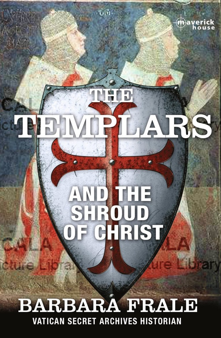 Templars, The: The Shroud of Christ