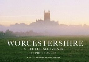 Chris Andrews, Philip Ruler - Worcestershire, Inbunden