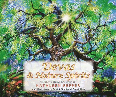 Devas and Nature Spirits 1