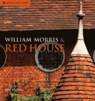bokomslag William Morris & Red House