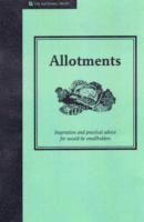Jane Eastoe - Allotments: A Practical Guide to Growing Your Own Fruit and Vegetables, Inbunden