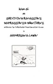 bokomslag Surviving Recessions Depressions and Downturns