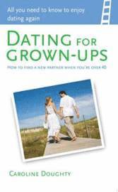 bokomslag Dating for grownups