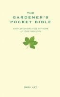 bokomslag The Gardener's Pocket Bible