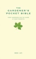 The Gardener's Pocket Bible 1