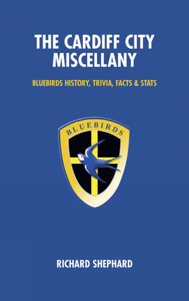 Cardiff City Miscellany 1