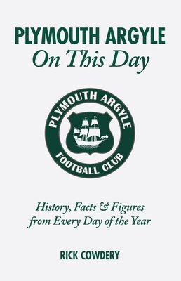 Plymouth Argyle On This Day