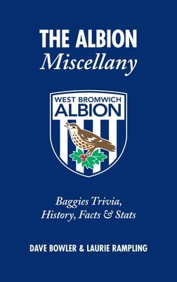 bokomslag The Albion Miscellany (West Bromwich Albion FC)