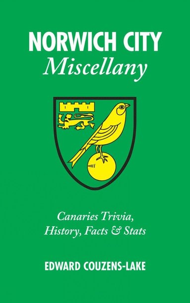 bokomslag Norwich City Miscellany