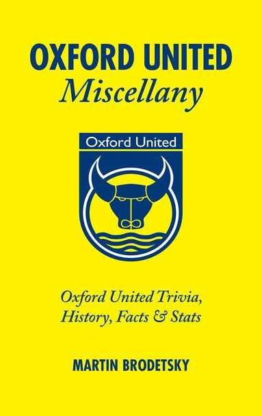 bokomslag Oxford United Miscellany